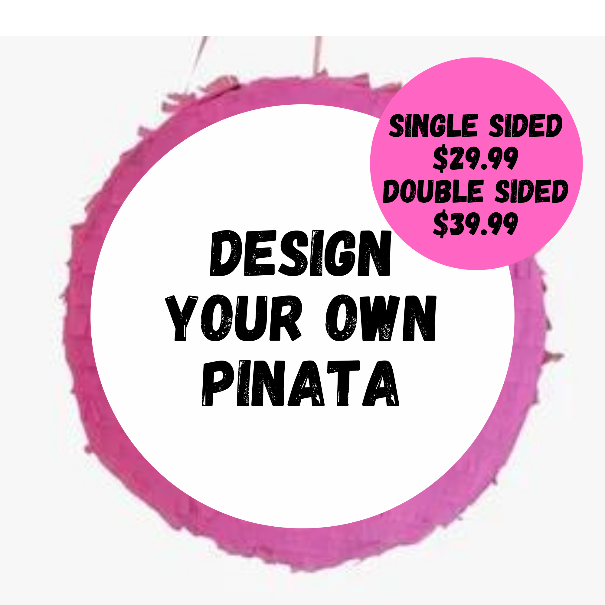 Custom Pinatas - Send Us Your Photo - POPPartyballoons